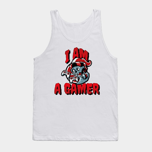 I Am A Gamer Gaming Tank Top by Latest Trendy Apparel 